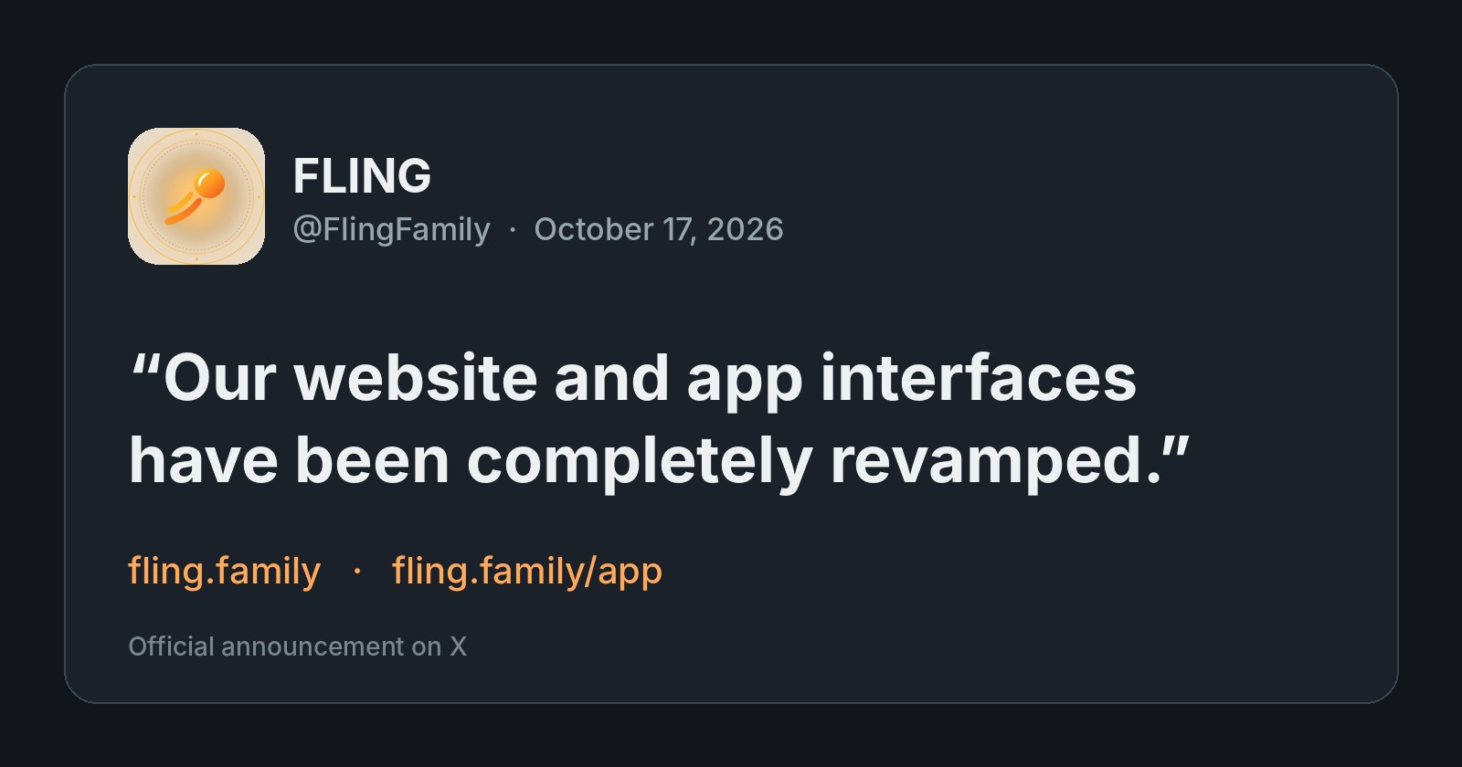 FLING announcement, October 17, 2026: Our website and app interfaces have been completely revamped