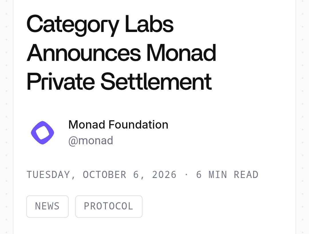 Monad Foundation blog post titled Category Labs Announces Monad Private Settlement, dated October 6, 2026